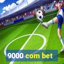 9000 com bet